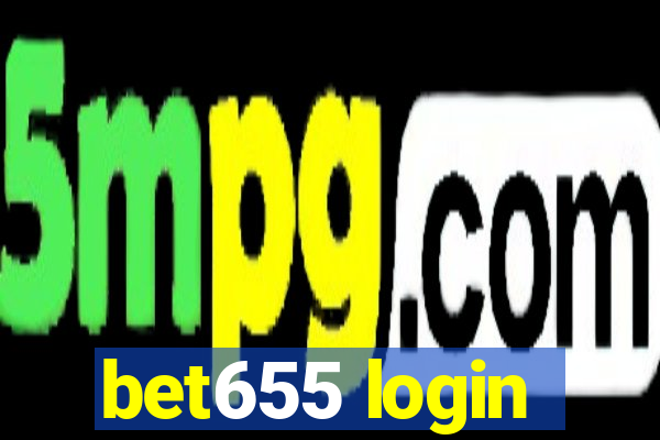 bet655 login